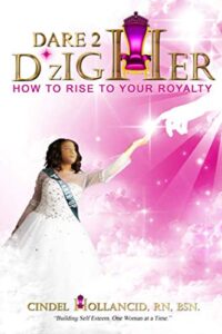 dare 2 d*zigher: how to rise to your royalty