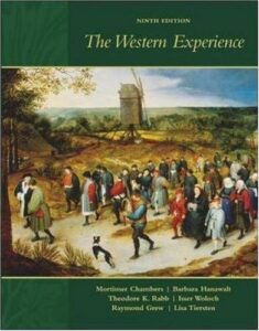 the western experience (9th, ninth edition) - by chambers, hanawalt, rabb, etc.