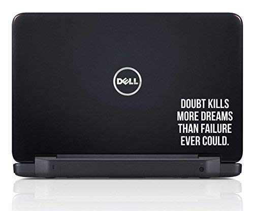 Doubt Kills More Dreams, Inspirational Sticker Decal MacBook Pro Air 13" 15" 17" Laptop Sticker Motivational Text Quote Sticker