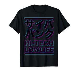 third culture: cyberpunk in japanese hi-tech low life tshirt t-shirt