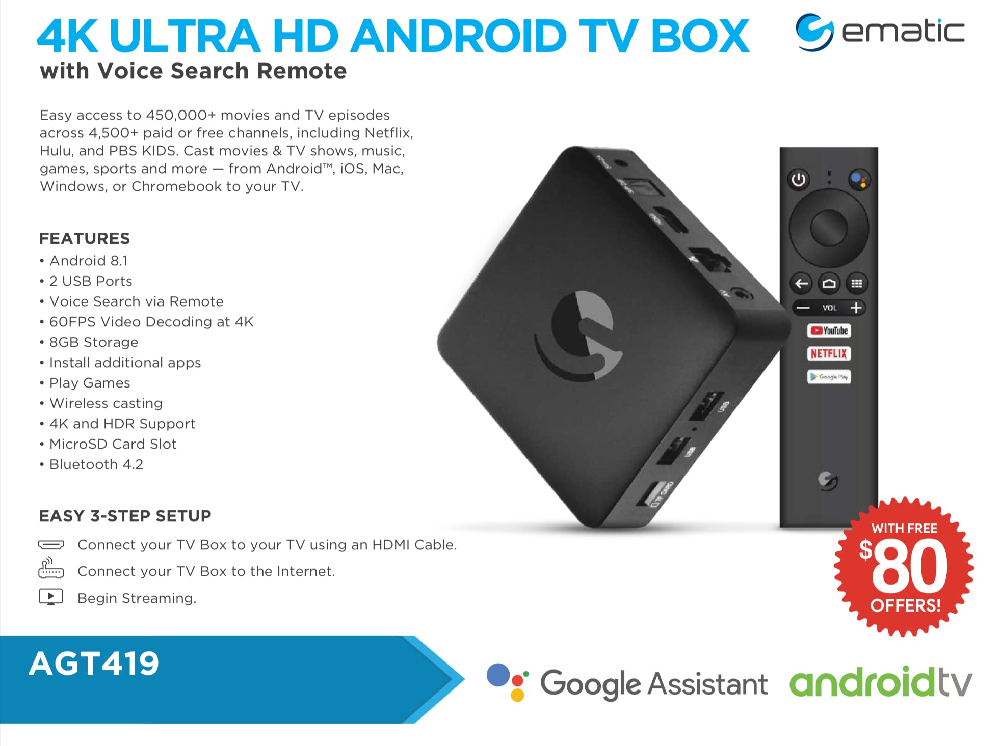 Ematic 4K Ultra HD Android TV Box with Built-in Chromecast + Netflix. Dual-Band Wi-fi (802.11AC) Model: AGT419