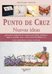 punto de cruz nuevas ideas (spanish edition)