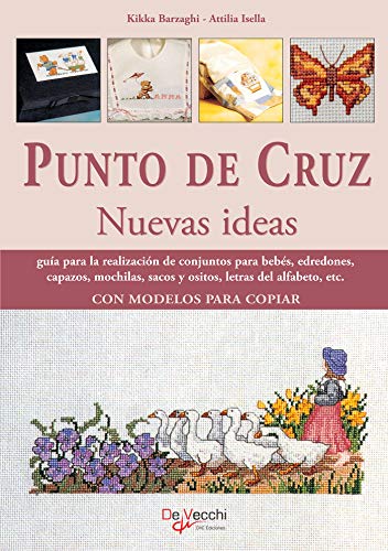 Punto de cruz nuevas ideas (Spanish Edition)