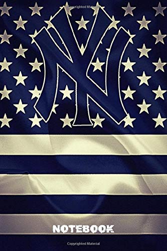 Notebook : New York Yankees Lined Notebook Journal 102 Pages - Independence Day Gift Types #30