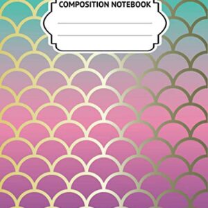 Composition Notebook: Mermaid Scales Pastels Gold Glitter Back To School Notebook For Girls And Boys