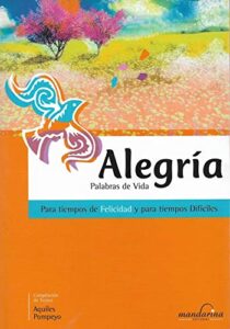alegrÍa: palabras de vida (spanish edition)