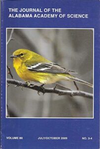 the journal of the alabama academy of science: july/october 2009; volume 80, numbers 3-4