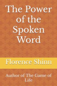 the power of the spoken word: author of the game of life