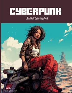 cyberpunk: an adult coloring book