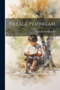pillala pempakam (telugu edition)