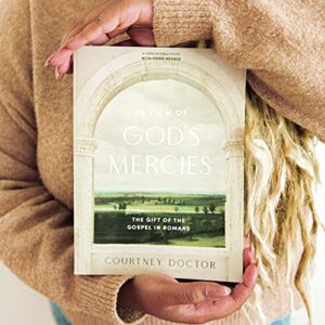 In View of God's Mercies - Bible Study Book with Video Access: The Gift of the Gospel in Romans