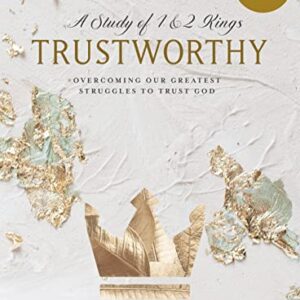 Trustworthy - Bible Study Book with Video Access