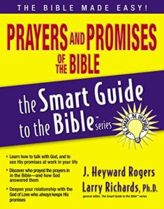 prayers and promises of the bible (the smart guide to the bible series)