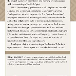 TPT The Book of Ephesians: 12-Lesson Study Guide (The Passionate Life Bible Study Series)