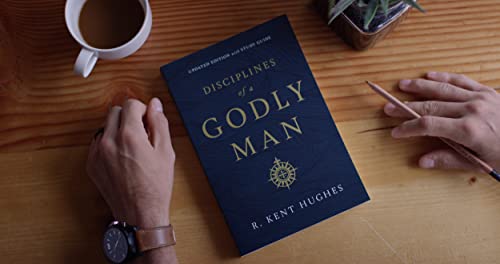 Disciplines of a Godly Man (Updated Edition)