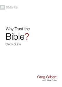why trust the bible? study guide