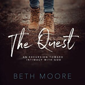 The Quest - Study Journal: An Excursion Toward Intimacy with God