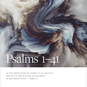 Psalms 1--41: A Christian Union Bible Study: A Christian Union Bible Study (Christian Union Bible Studies)