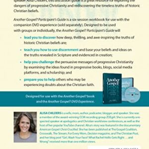 Another Gospel? Participant’s Guide: Six Sessions on the Search for Truth in Response to the Claims of Progressive Christianity