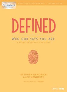 defined: who god says you are - leader guide: a study on identity for kids