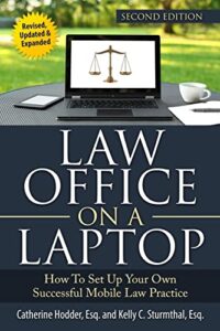 law office on a laptop: how to set up your successful mobile law practice