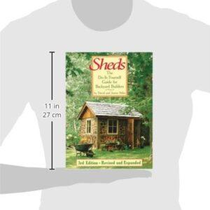 Sheds: The Do-It-Yourself Guide for Backyard Builders