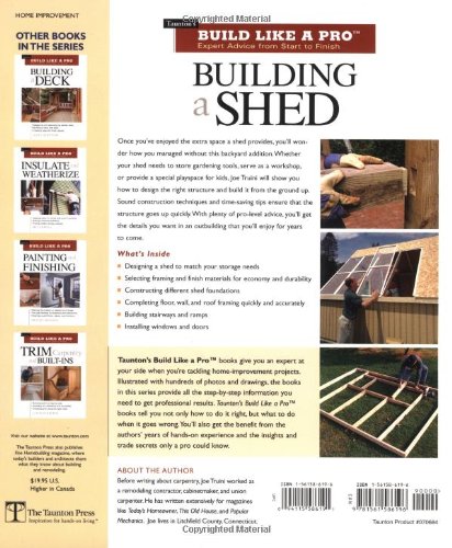 Building a Shed: Siting and Planning a Shed, Building Shed Foundations, Adding Custom Details (Build Like a Pro Series)