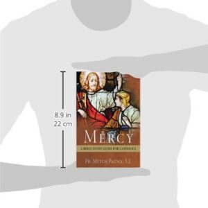 Mercy: A Bible Study Guide for Catholics