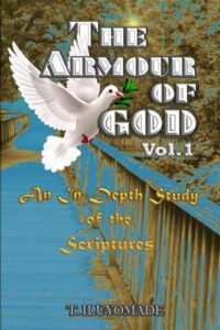 the armour of god | an in-depth study of the scriptures (bible study guide and reference)