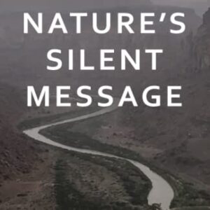 Nature's Silent Message (Nature Book Series)