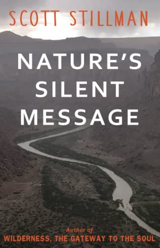 Nature's Silent Message (Nature Book Series)