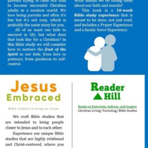 Jesus Embraced Parenting: helping our kids grow spiritually (Jesus Embraced Bible Studies)