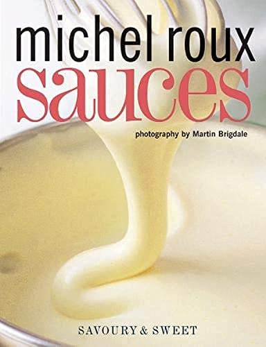 Sauces: Savoury and Sweet