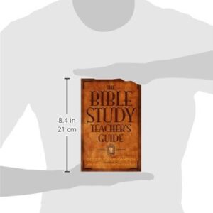 The Bible Study Teacher’s Guide