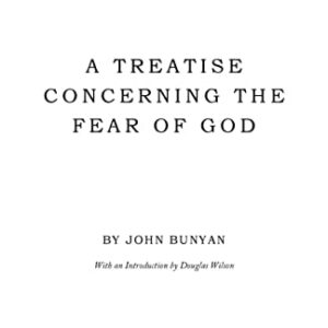 The Fear of God (Christian Heritage Series)