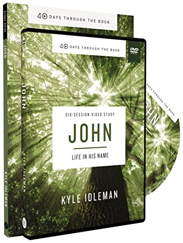 John Study Guide with DVD: Life in His Name (40 Days Through the Book)