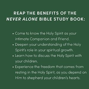 Never Alone - Bible Study Book: Parenting in the Power of the Holy Spirit