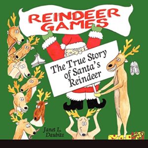reindeer games: the true story of santa's reindeer