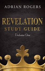 revelation study guide (volume 1): an expository analysis of chapters 1-13 (1)