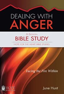 dealing with anger (hfth bible study)