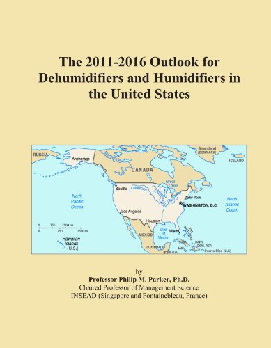 The 2011-2016 Outlook for Dehumidifiers and Humidifiers in the United States