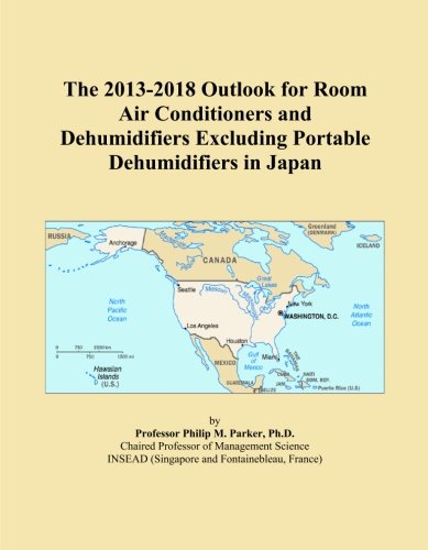 The 2013-2018 Outlook for Room Air Conditioners and Dehumidifiers Excluding Portable Dehumidifiers in Japan