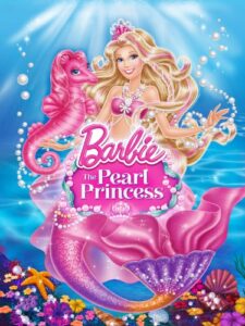 barbie: the pearl princess