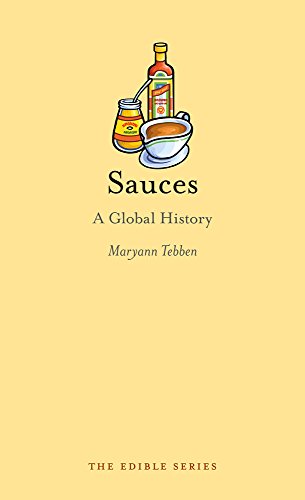 Sauces: A Global History (Edible)