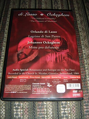 Di Lasso - Ockeghem / Lagrime di San Pietro / Missa pro defunctis / The Hiliard Ensemble / The Consort of Musicke / Renaissance and Baroque on the Pan Flute / Silverline Classics [DVD Region 0]