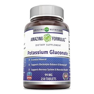 Amazing Formulas Potassium Gluconate 99 Milligrams - 250 Tablets (Non-GMO,Gluten Free) -Balances pH Levels - Supports Muscular Health