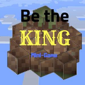 be the king [pvp mini-game]