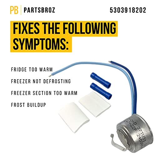 5303918202 Fridge Defrost Thermostat [DIY Tips Included] by PartsBroz - Compatible Electrolux Kenmore Westinghouse Refrigerator Parts - Replaces AP2150133 EA469510 PS469510 - Lifetime Heater Kit