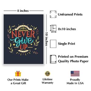 "Never Give Up!"- Motivational Wall Art Sign- 8 x 10"- Modern Floral Art Design Print- Ready to Frame. Inspirational Home Décor-Office Decor-Classroom Addition- Great Reminder To Persevere!