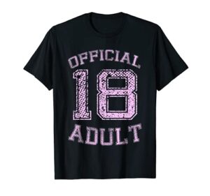 18 year old tshirt for girls: official adult 18 tee